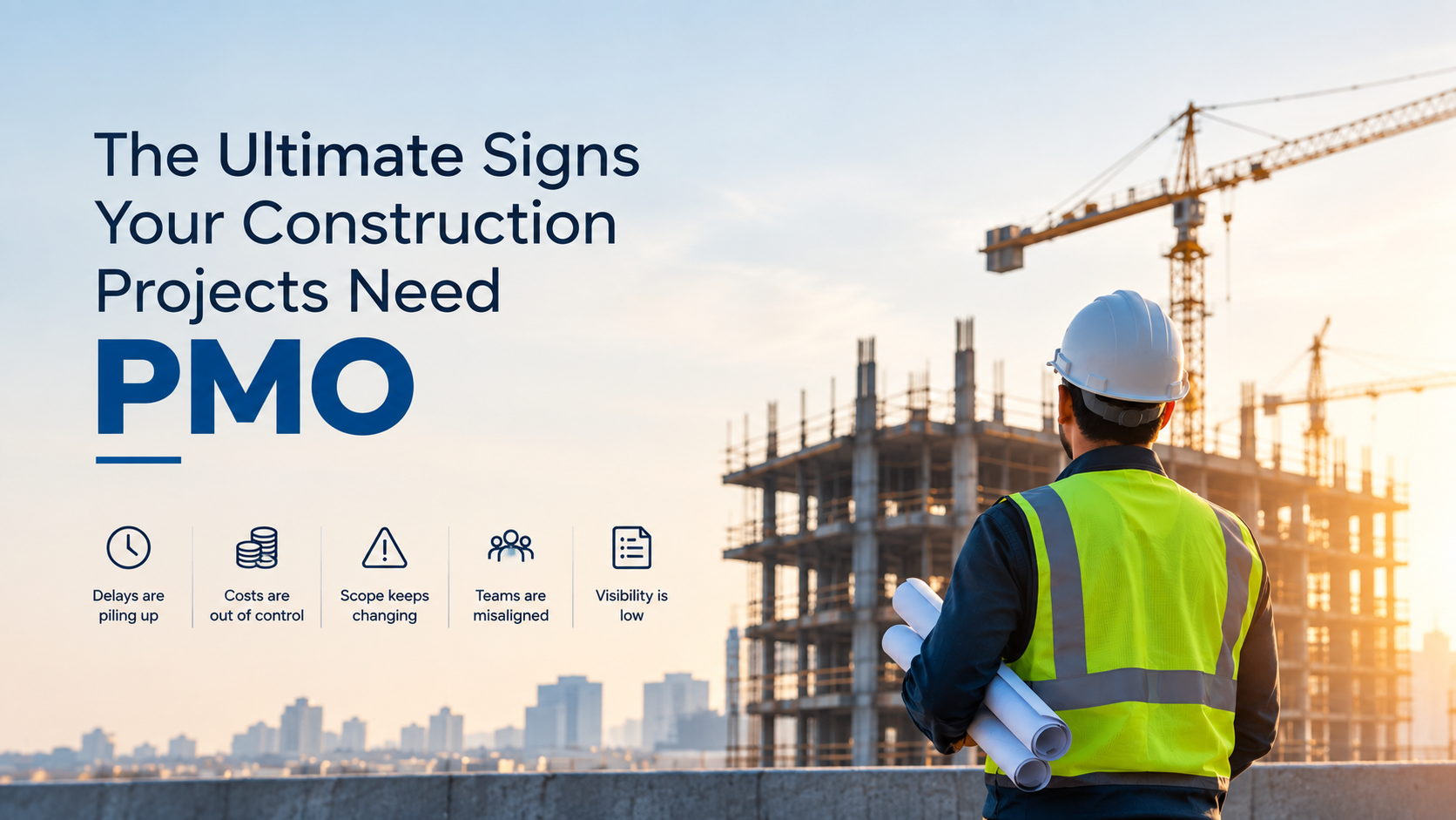 5 Signs Your Construction Project Needs a Project Management Office (PMO)